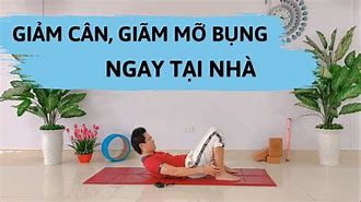 Yoga Giảm Mỡ Bụng Đặng Kim Ba Ngày 1